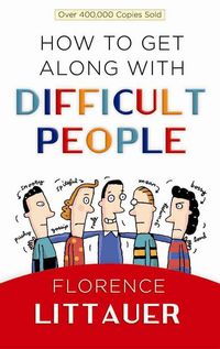 Produktbild: How to Get Along with Difficult People