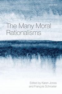 Produktbild: The Many Moral Rationalisms