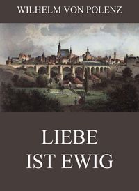 Produktbild: Liebe ist ewig