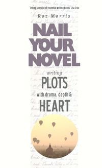 Produktbild: Writing Plots With Drama, Depth & Heart: Nail Your Novel