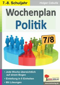 Produktbild: Wochenplan Politik / Klasse 7-8
