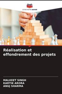 Produktbild: R&eacute;alisation et effondrement des projets