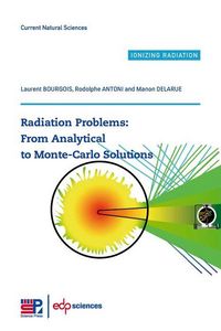 Produktbild: Radiation Problems : From Analytical to Monte-Carlo Solutions