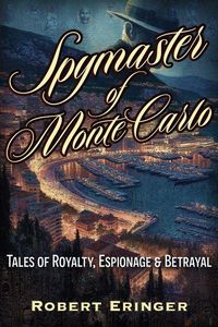 Produktbild: The Spymaster of Monte Carlo