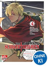 Produktbild: Vom Landei zum Schwertheiligen - Ich bin nur ein alter Schwertmeister vom Land, aber meine Sch&uuml;lerinnen lassen mich nicht in Frieden! 04