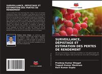 Produktbild: Surveillance, D&eacute;pistage Et Estimation des Pertes De Rendement