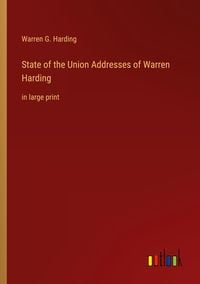 Produktbild: State of the Union Addresses of Warren Harding