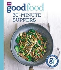Produktbild: Good Food: 30-minute suppers