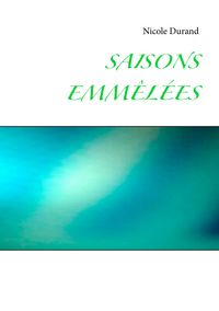 Produktbild: Saisons emm&ecirc;l&eacute;es