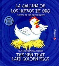 Produktbild: La gallina de los huevos de oro = The hen that laid golden eggs