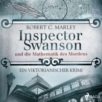 Produktbild: Inspector Swanson und die Mathematik des Mordens - Ein viktorianischer Krimi