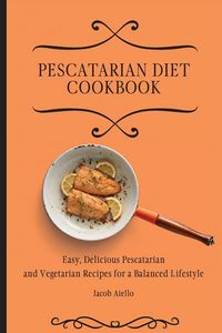 Produktbild: Pescatarian Diet Cookbook
