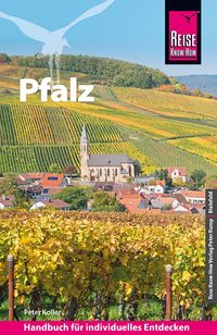 Bild vom Artikel Reise Know-How Reiseführer Pfalz vom Autor Peter Koller