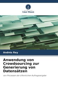 Produktbild: Anwendung von Crowdsourcing zur Generierung von Datens&auml;tzen