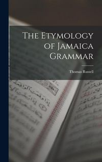 Produktbild: The Etymology of Jamaica Grammar