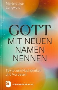Produktbild: Gott mit neuen Namen nennen