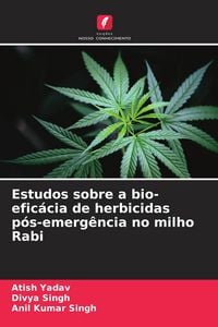 Produktbild: Estudos sobre a bio-efic&aacute;cia de herbicidas p&oacute;s-emerg&ecirc;ncia no milho Rabi