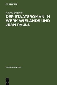 Produktbild: Der Staatsroman im Werk Wielands und Jean Pauls