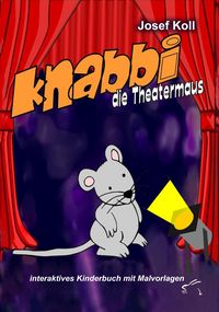 Produktbild: Knabbi, die Theatermaus