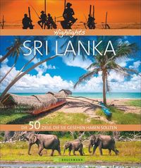 Bild vom Artikel Highlights Sri Lanka vom Autor Elke Homburg