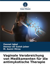 Produktbild: Vaginale Verabreichung von Medikamenten f&uuml;r die antimykotische Therapie