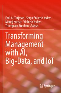 Produktbild: Transforming Management with AI, Big-Data, and IoT