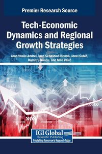 Produktbild: Tech-Economic Dynamics and Regional Growth Strategies