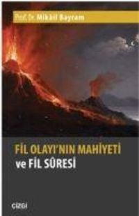 Produktbild: Fil Olayinin Mahiyeti ve Fil Suresi