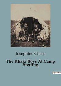 Produktbild: The Khaki Boys At Camp Sterling