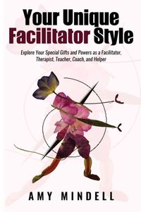 Produktbild: Your Unique Facilitator Style