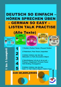 Produktbild: Deutsch So Einfach - H&ouml;ren Sprechen &Uuml;ben - German So Easy - Listen Talk Practise (Alle Texte)