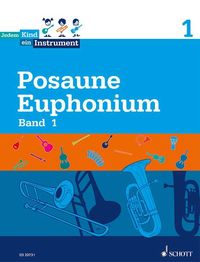 Produktbild: Posaune Bd.1 - Jedem Kind ein Instrument
