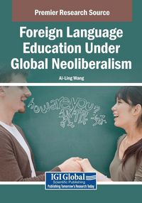 Produktbild: Foreign Language Education Under Global Neoliberalism
