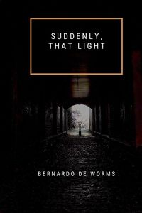 Produktbild: Suddenly, that light