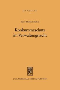 Produktbild: Konkurrenzschutz im Verwaltungsrecht