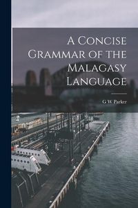 Produktbild: A Concise Grammar of the Malagasy Language