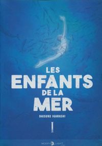 Produktbild: Les enfants de la mer. Tome 1