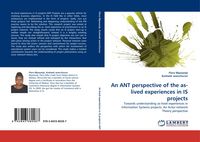 Produktbild: An ANT perspective of the as-lived experiences in IS projects