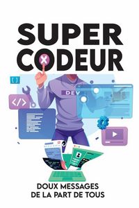 Produktbild: Super codeur, doux messages de la