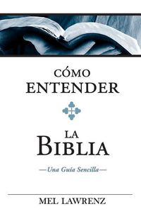 Produktbild: C&oacute;mo entender la Biblia