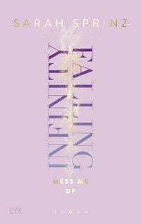 Produktbild: Infinity Falling - Mess Me Up