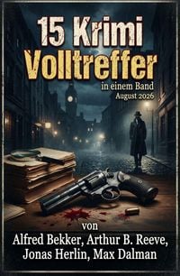 Produktbild: 15 Krimi Volltreffer in einem Band August 2026