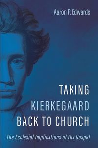 Produktbild: Taking Kierkegaard Back to Church