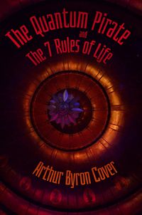 Produktbild: The Quantum Pirate & The 7 Rules of Life