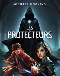 Produktbild: Les Protecteurs