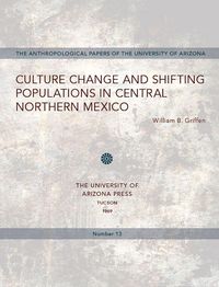 Produktbild: Culture Change and Shifting Populations in Central Northern Mexico