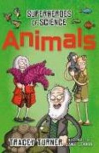 Produktbild: Turner, T: Superheroes of Science Animals