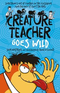 Produktbild: Watkins, S: Creature Teacher Goes Wild