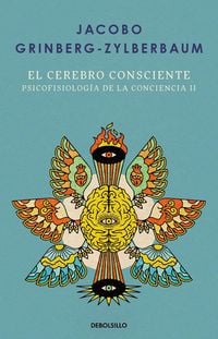 Produktbild: El Cerebro Consciente / The Conscious Brain
