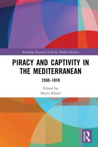 Produktbild: Piracy and Captivity in the Mediterranean